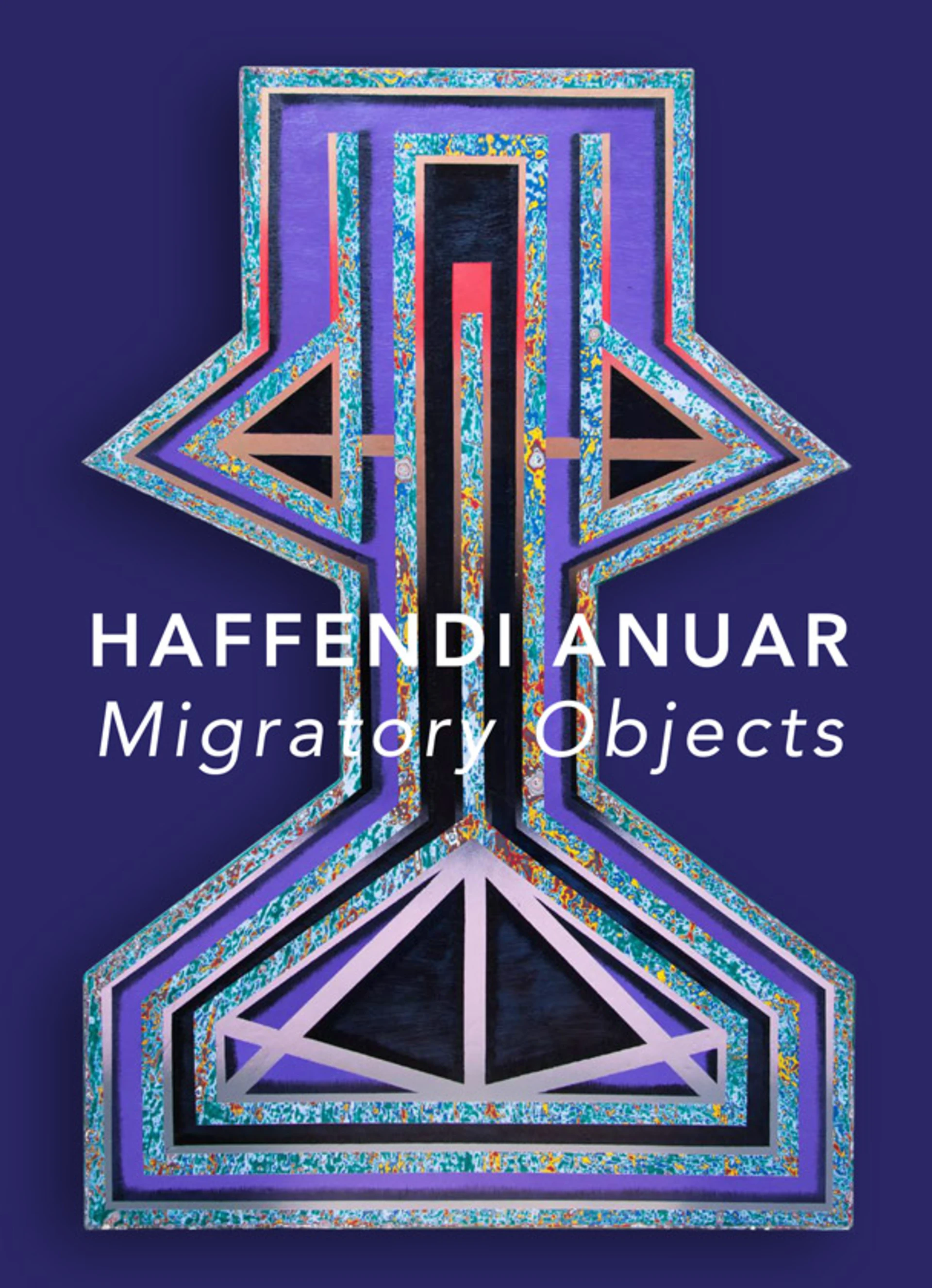 Poster for Haffendi Anuar, Migratory Objects, with a textured geometric form on violet